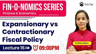 Types of Fiscal Policy  Expansionary vs Contractionary Fiscal Policy RBI Grade B  NABARD Grade A [upl. by Eirallam]