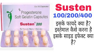 Susten 200 Capsule  Progesterone Soft Gelatin Capsules  Infertility Treatment  Susten 400 [upl. by Aimat]