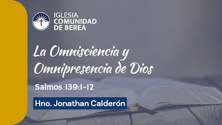 La Omnisciencia y Omnipresencia de Dios Salmos 13912 [upl. by Greer]