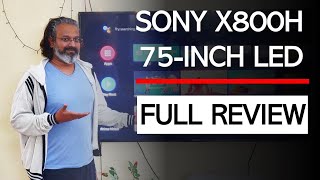 SONY BRAVIA X800H  X8000H 75INCH 4K HDR TV  DETAILED PICTURE QUALITY REVIEW [upl. by Noyad]