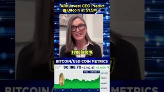 🚀ARK Invest CEO Predicts Bitcoin at 1 5M 🚀 [upl. by Emmi]