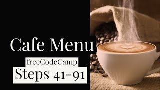 Free Code Camp CSS Cafe Menu Steps 4191 [upl. by Micaela]