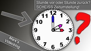 Zeitumstellung ⏰ der 2x alljährliche wiederkennende Blödsinn [upl. by Ahsiyt98]