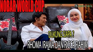 RHOMA IRAMA amp RICCA RACHIM NOBAR WORLD CUP 2018 [upl. by Heriberto]