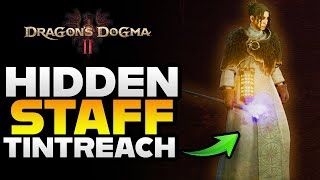 Get This HIDDEN STAFF The Tintreach Staff Weapon Location  Dragons Dogma 2 [upl. by Blainey105]