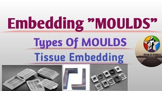 MOULDS for Tissue Embedding in Hindi ll Histopathology [upl. by Aynnat778]