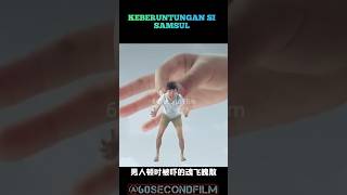 KEBERUNTUNGAN SI SAMSULcuplikanfilm [upl. by Yenwat683]