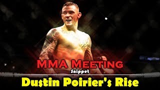 MMA Meeting Snippet Dustin Poiriers Rise and Title Shot [upl. by Nilac]