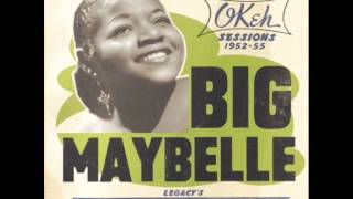 Big Maybelle  Way Back Home [upl. by Lisandra]