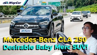 2021 MercedesBenz GLA 250 Review in Malaysia Better Than A BMW X1  WapCar [upl. by Lamej]