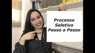 COMO FAZER UM PROCESSO SELETIVO PASSO A PASSO [upl. by Crowell754]