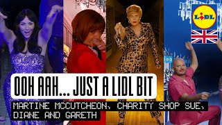 OOH AHH JUST A LIDL BIT  MARTINE MCCUTCHEON CHARITY SHOP SUE DIANE AND GARETH LIDL UK ADVERT [upl. by Wentworth]