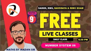 🔥 Free Maths LIVE Class for SAINIK RMS NAVODAYA amp RIMC  Class 9th  Number System 06 live [upl. by Peednama240]