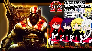 Gremory Clan react to Issei as KRATOS quotPart 7quot  GOW Ragnarök Gacha Club React [upl. by Ihculo51]