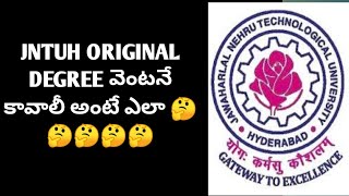 how to get original degree immediately in jntuh in telugu jntuh [upl. by Revolc]