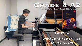 Grade 4 A2  Farrenc  Mouvement de valse Op50 No15  ABRSM Piano Exam 20232024  Stephen Fung [upl. by Nial]