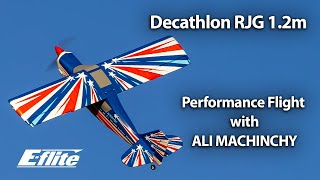 Performance Flight Eflite Decathlon RJG 12m with Ali Machinchy [upl. by Samala]