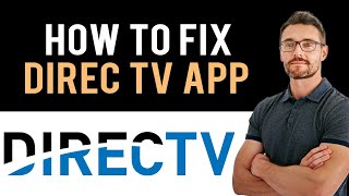 ✅ How to Fix DirecTV App Error Code 201 Full Guide [upl. by Tahp]