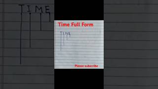 Time Full Form  Full Form Of Time  Time  Time Ka Full Form Kya Hota Hai  Time [upl. by Nagek]