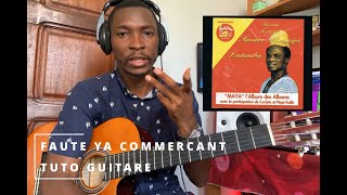 LUTUMBA SIMARO  FAUTE YA COMMERCANT  TUTO GUITARE [upl. by Sordnaxela]