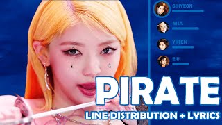 EVERGLOW  PIRATE LINE DISTRIBUTION  LYRICS [upl. by Marinelli77]