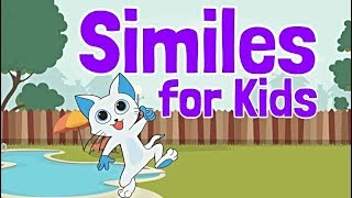 Similes for Kids [upl. by Berkly]