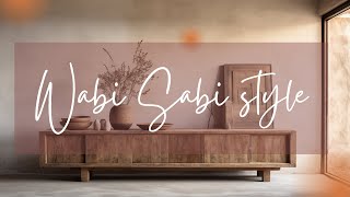 Wabi Sabi Interior Design Whats it all about [upl. by Elleiram84]