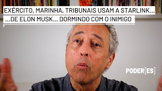 Exército Marinha e Tribunais contratam internet da Starlink de Elon Musk Dormindo com o inimigo [upl. by Aleak]