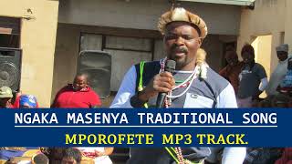 Ngaka Masenya Mporofete2023Mp3 Song [upl. by Yvette909]