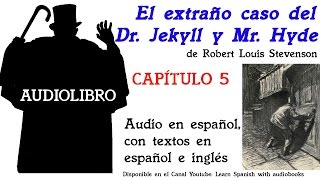 Audiolibro EL EXTRAÑO CASO DEL DR JEKYLL Y MR HYDE 512 de Robert Louis Stevenson [upl. by Annaihr]