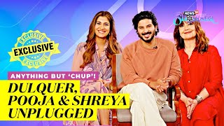 Chup Stars  Dulquer Salmaan Pooja Bhatt amp Shreya Dhanwanthary  On Their Film amp More  EXCLUSIVE [upl. by Aimo]