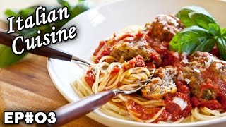 Italian Cuisine  Cultural Flavors  EP 03 [upl. by Oribella]