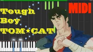 Fist Of The North star  Tough Boy by TOM★CAT MIDI synthesia 1080p 60fps [upl. by Natloz]