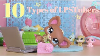 10 Types of LPSTubers Skit [upl. by Aihsitan]