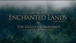 1 hour of Ambient Fantasy Music  Tranquil Atmospheric Ambience  Enchanted Lands Vol1 [upl. by Lura]