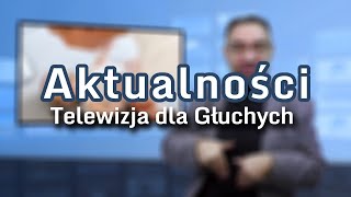 Aktualności 6112024  4 Tłumaczenie na Język Migowy  PJM [upl. by Deni]