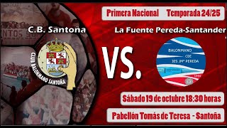 CB Santoña vs La Fuente Pereda Ciudad de Santander [upl. by Irolam213]