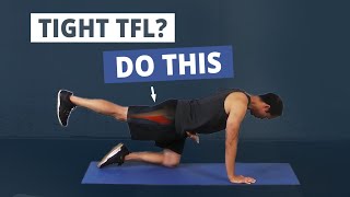 3 Unique Tensor Fasciae Latae TFL Stretches [upl. by Alet]