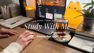 2HR STUDY WITH ME 📖🌧️ Pomodoro 5010 Relaxing Rain Sounds No Music Timer  Alarm  Real time [upl. by Yemaj]