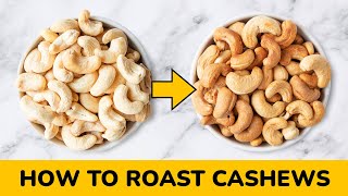 How to Roast Cashew Nuts at Home  Easy Oven Roasted Cashews  OilFree Recipe [upl. by Ibbetson]