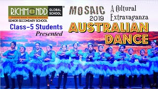 AUSTRALIAN DANCE  Class5 Students  MOSAIC2019 [upl. by Maddox]