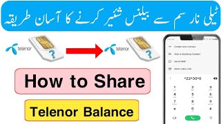 Telenor Balance Share karne ka tarika  How to Share Balance Telenor to Telenor [upl. by Rickert245]