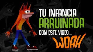 Tu Infancia Arruinada Con Este Video WoahExe Crash Bandicoot [upl. by Latsyrk]