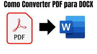 Como Converter PDF para DOCX [upl. by Tosch]