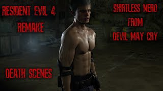 Shirtless Nero Death Scenes  Resident Evil 4 Remake Separate Ways [upl. by Fougere]