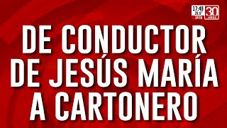 De conductor de Jesús María a cartonero quotSoy honesto y hago patriaquot [upl. by Adiaroz]