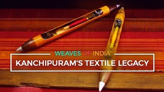 Kanchipurams Textile Legacy [upl. by Akirdnas]