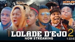 LOLADE DEJO 2 LATEST NOLLYWOOD YORUBA MOVIE FEATURING FISAYOMI AMODEMAJA ABEBIBROTHER JACOBPEJU OM [upl. by Lenra969]