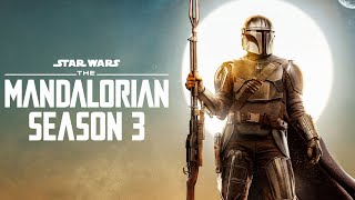 The Mandalorian Season 3 BIG UPDATE [upl. by Yerfdog402]