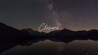 Closure  Hayd lyrics [upl. by Nivlad991]